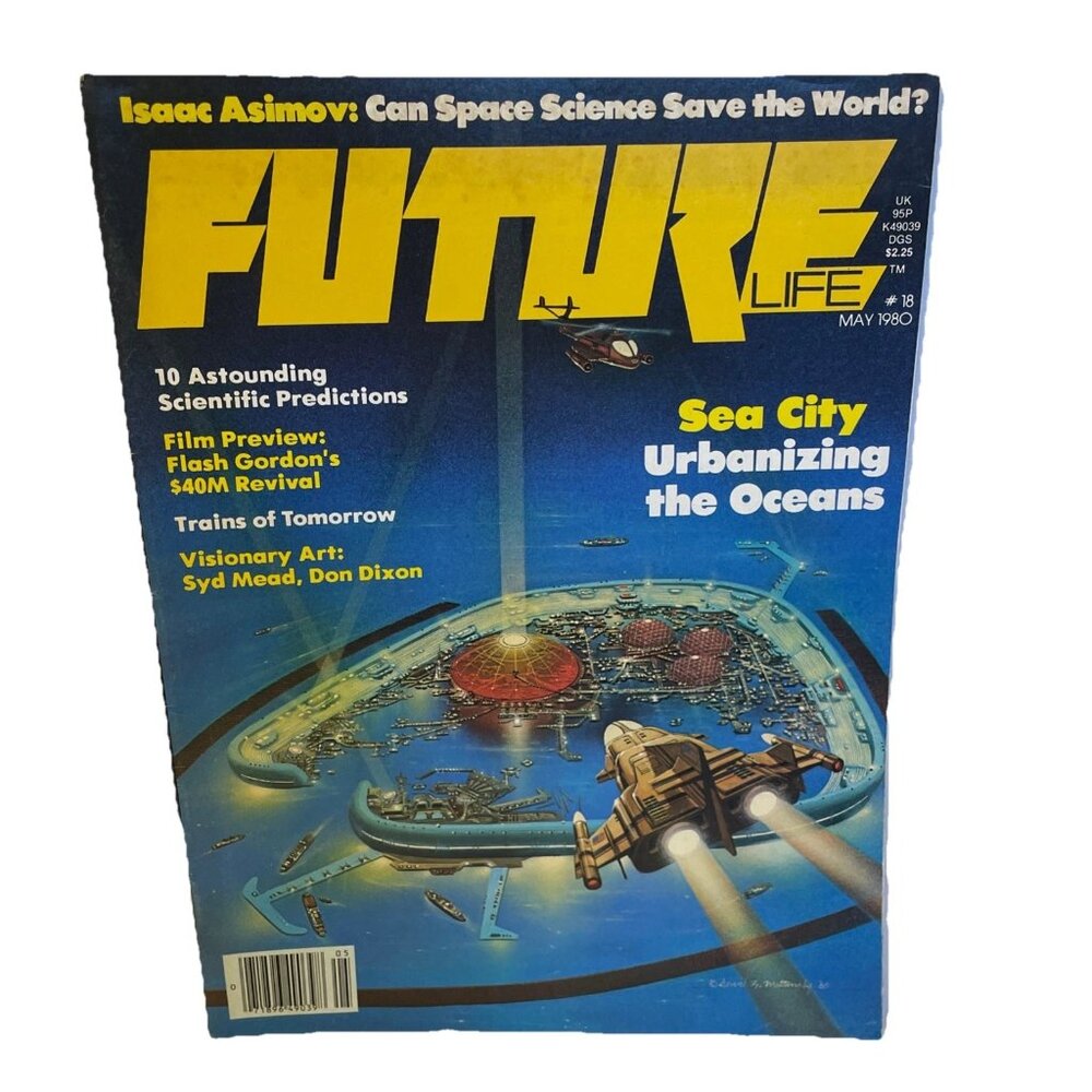 Future Life Magazine #18 May 1980 Isaac Asimov Flash Gordon Sea City Syd Mead